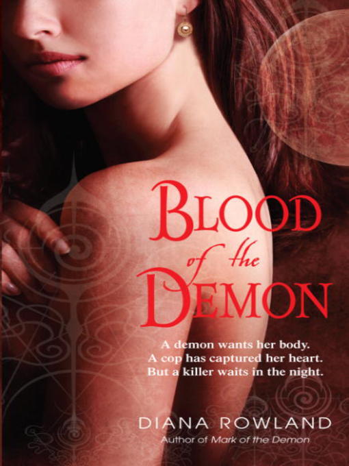 Title details for Blood of the Demon by Diana Rowland - Available